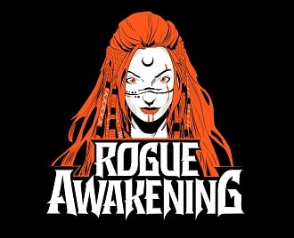 	ROGUE AWAKENING	